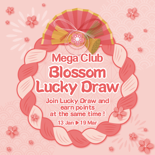 Mega Club Blossom Lucky Draw
