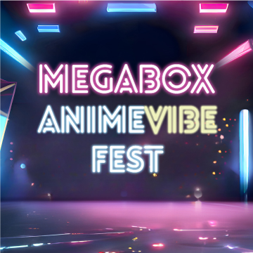 MegaBox AnimeVibe Fest Highlights