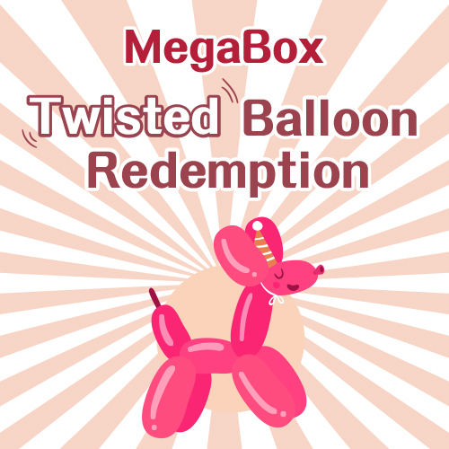 Twisted Balloon Redemption